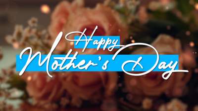 Happy Mother's Day Motion Loop