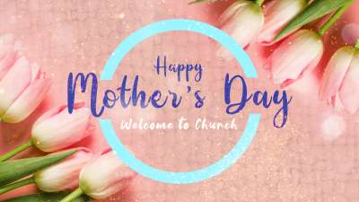 Celebrate Moms Welcome Loop