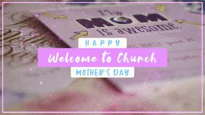 Mother's Day Cards Welcome Loop