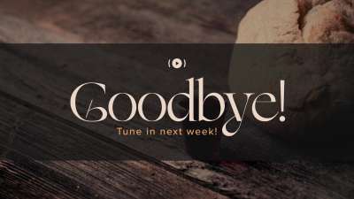 Bread And Cup Exit Stream