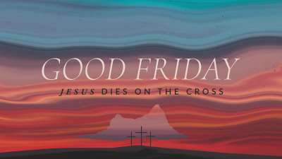 Bright Easter Good Friday