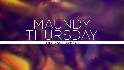 Fresnel Maundy Thursday