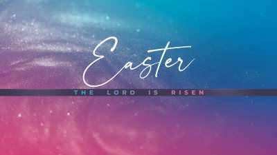 Glorious Easter Easter
