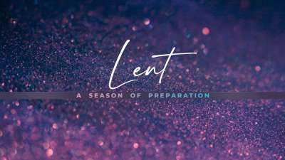 Glorious Easter Lent