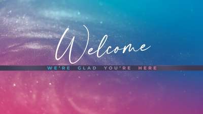 Glorious Easter Welcome