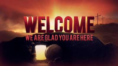 He Is Risen Welcome