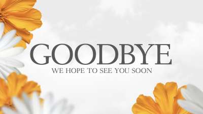 Mother's Day Flowers Goodbye