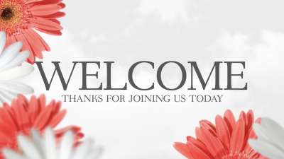 Mother's Day Flowers Welcome