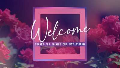 Mother's Day Roses Stream Welcome