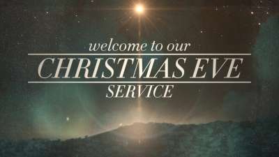 Peaceful Christmas Eve Service Welcome