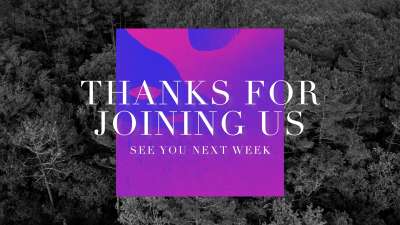 Vibrant Nature Thanks For Joining Us