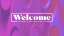 Color Warp Welcome