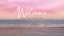 Mother's Day Sunset Welcome