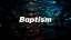 Reflective Water Baptism