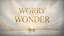 Wonder To Worship: Series Loop